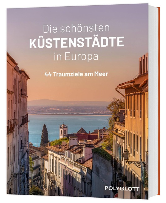 Die schönsten Küstenstädte in Europa - 