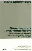 Cover-Bild zum Titel 'Beamtentum im Dritten Reich' von 'Hans Mommsen'