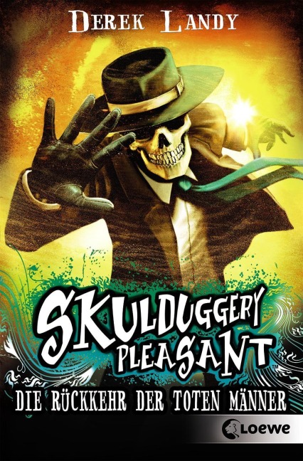 Skulduggery Pleasant 08. Die Rückkehr der Toten Männer - Derek Landy