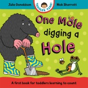 Cover-Bild zum Titel 'One Mole Digging A Hole' von 'Julia Donaldson'