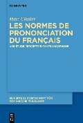 Cover-Bild zum Titel 'Les normes de prononciation du français' von 'Marc Chalier'