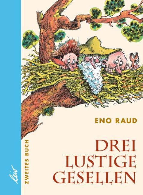 Drei lustige Gesellen 2 - Eno Raud
