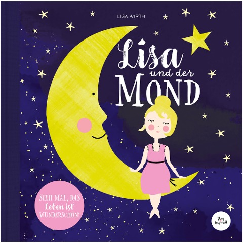 Lisa und der Mond - Lisa Wirth
