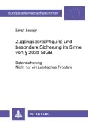 Cover-Bild zum Titel 'Zugangsberechtigung und besondere Sicherung im Sinne von  202a StGB' von 'Ernst Jessen'