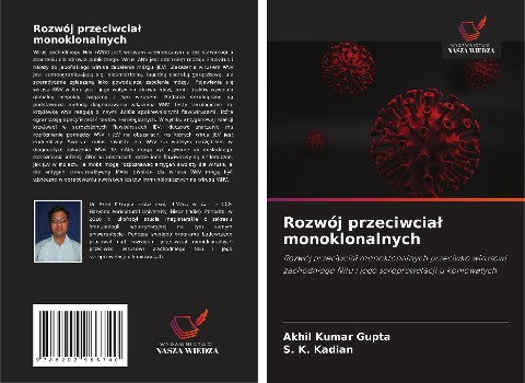 Rozwój przeciwcia¿ monoklonalnych - Akhil Kumar Gupta, S. K. Kadian