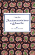 Cover-Bild zum Titel 'La cuisine autrichienne en 99 recettes' von 'Helga Setz'