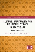Cover-Bild zum Titel 'Culture, Spirituality and Religious Literacy in Healthcare' von ''