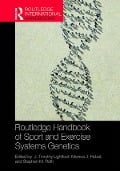 Cover-Bild zum Titel 'Routledge Handbook of Sport and Exercise Systems Genetics' von ''