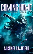 Cover-Bild zum Titel 'Coming Home (Free Fleet, #2)' von 'Michael Chatfield'