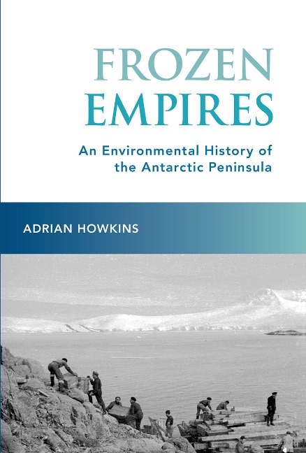 Frozen Empires - Adrian Howkins