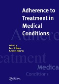 Cover-Bild zum Titel 'Adherence to Treatment in Medical Conditions' von 'Lynn Myers'
