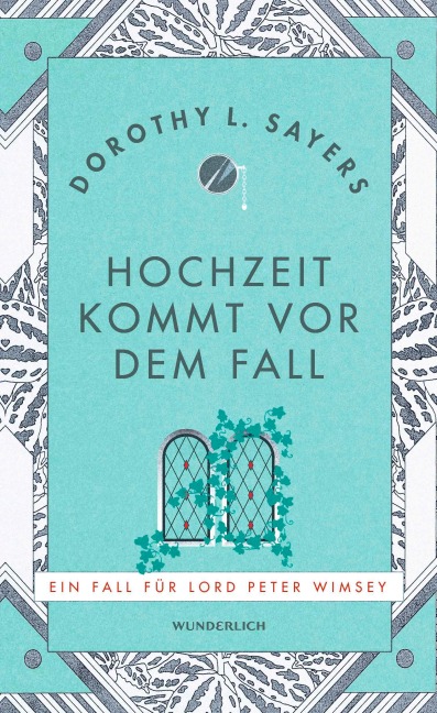 Hochzeit kommt vor dem Fall - Dorothy L. Sayers