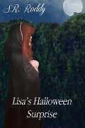 Cover-Bild zum Titel 'Lisa's Halloween Surprise' von 'S. R. Roddy'