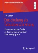 Cover-Bild zum Titel 'Entschulung als Tabuüberschreitung' von 'Tim Böder'