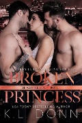 Broken Princess (Adair Legacy, #1) - Kl Donn