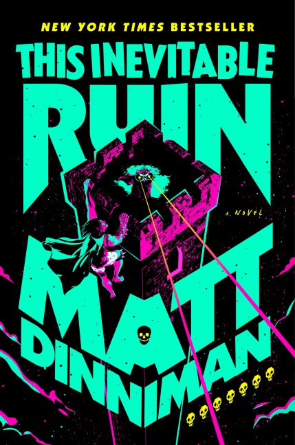 This Inevitable Ruin - Matt Dinniman