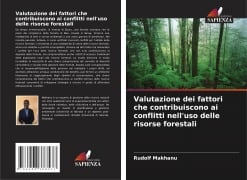 Valutazione dei fattori che contribuiscono ai conflitti nell'uso delle risorse forestali - Rudolf Makhanu