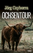 Cover-Bild zum Titel 'Ochsentour' von 'Jörg Czyborra'