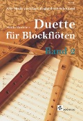 Cover-Bild zum Titel 'Duette für Blockflöten Band 02' von 'Monika Mandelartz'
