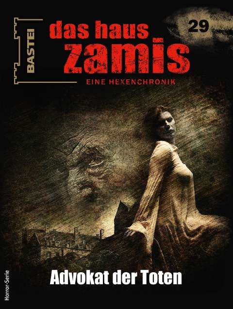 Das Haus Zamis 29 - Ernst Vlcek
