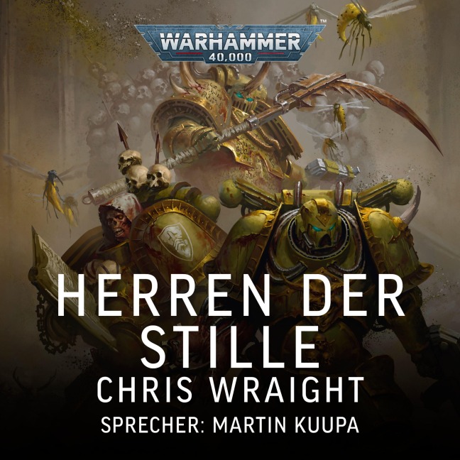 Warhammer 40.000: Herren der Stille - Chris Wraight
