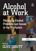 Cover-Bild zum Titel 'Alcohol at Work' von ''