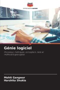 Cover-Bild zum Titel 'Génie logiciel' von 'Mohit Gangwar, Harshita Shukla'