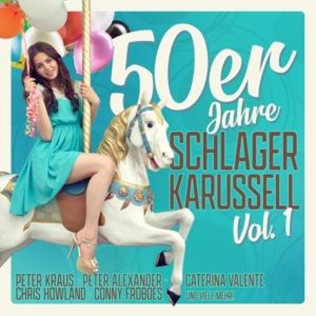 50er Jahre Schlager Karussell Vol. 1 - Various
