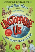 Cover-Bild zum Titel 'Unstoppable Us, Volume 3: How Enemies Become Friends' von 'Yuval Noah Harari'