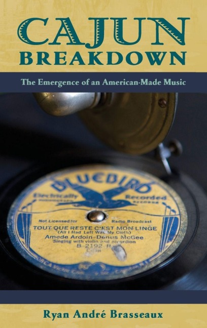 Cajun Breakdown - Brasseaux