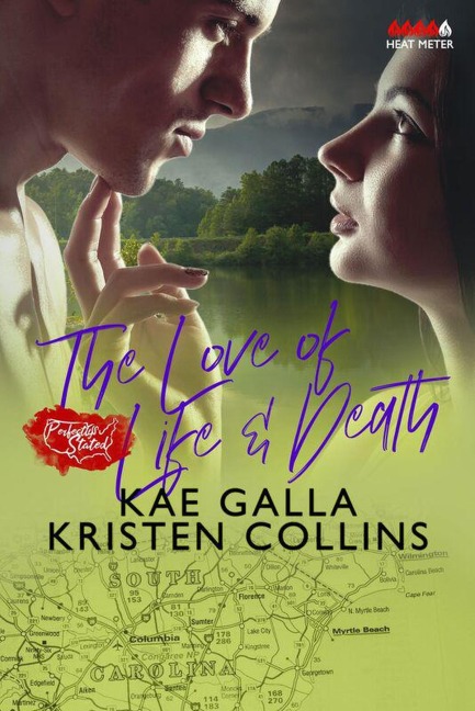 The Love of Life & Death (Perfectly Stated) - Kristen Collins, Kae Galla