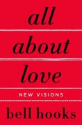 Cover-Bild zum Titel 'All about Love: New Visions' von 'Bell Hooks'