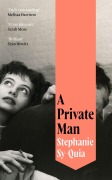 Cover-Bild zum Titel 'A Private Man' von 'Stephanie Sy-Quia'