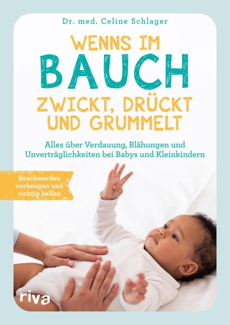 Wenns im Bauch zwickt, drückt und grummelt - Celine Schlager