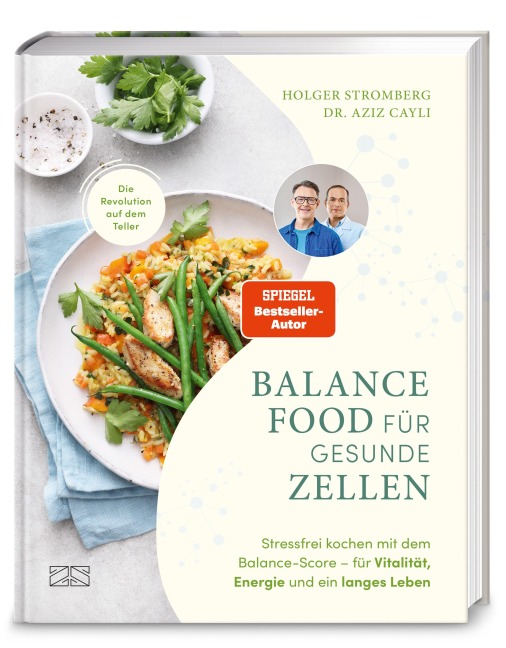 Balance Food für gesunde Zellen - Holger Stromberg, Aziz Cayli