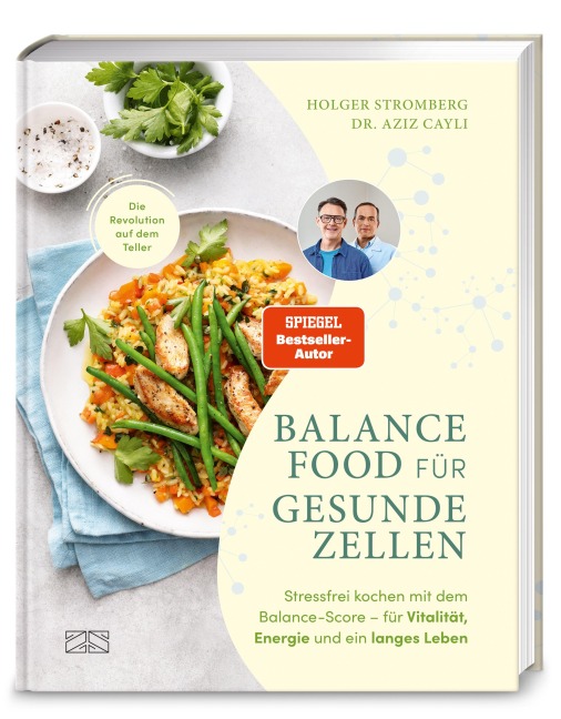 Balance Food für gesunde Zellen - Holger Stromberg, Aziz Cayli