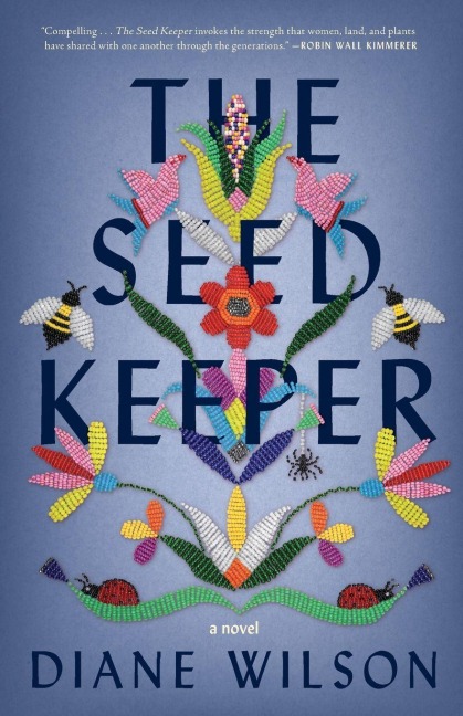 The Seed Keeper - Diane Wilson