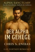 Cover-Bild zum Titel 'Der Alpha im Gehege' von 'Chris S. Enibas'