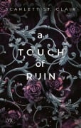 Cover-Bild zum Titel 'A Touch of Ruin' von 'Scarlett St. Clair'