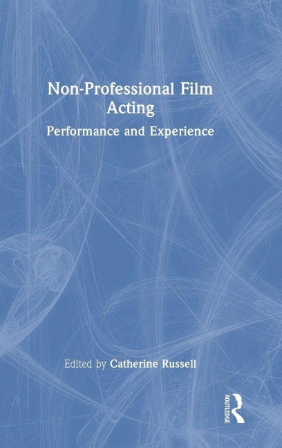 Non-Professional Film Acting - 