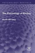 The Psychology of Society - Morris Ginsberg
