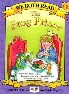 We Both Read-The Frog Prince (Pb) - Sindy Mckay