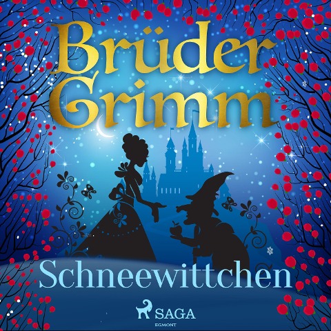Schneewittchen - Brüder Grimm