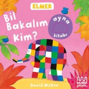 Cover-Bild zum Titel 'Elmer Kütüphanesi - Bil Bakalim Kim Ciltli' von 'David Mckee'