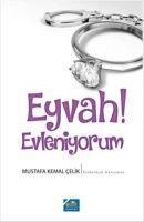 Eyvah Evleniyorum - Mustafa Kemal celik