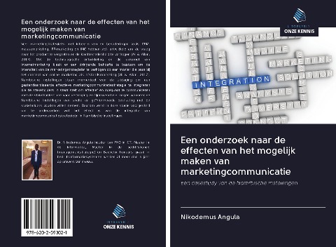 Een onderzoek naar de effecten van het mogelijk maken van marketingcommunicatie - Nikodemus Angula