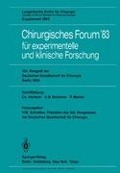 Chirurgisches Forum ¿83 für experimentelle und klinische Forschung - 