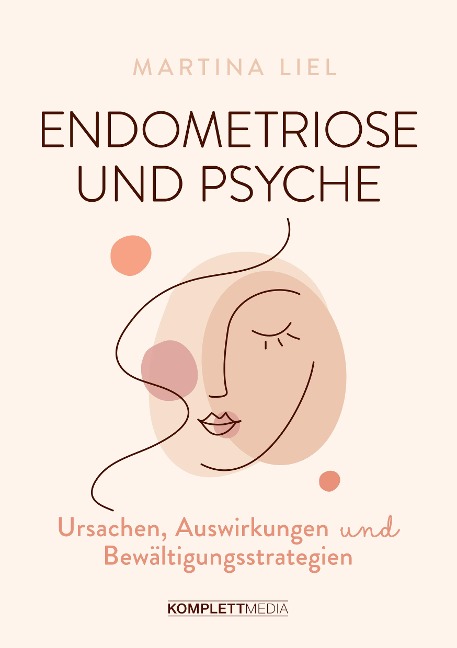 Endometriose und Psyche - Martina Liel