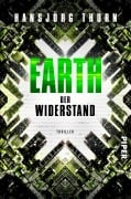 Earth - Der Widerstand - Hansjörg Thurn