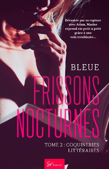 Frissons Nocturnes - Coquineries littéraires - Bleue